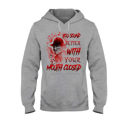 You Sound Better With Your Mouth Closed Sweet Dreams T-shirt and Hoodie