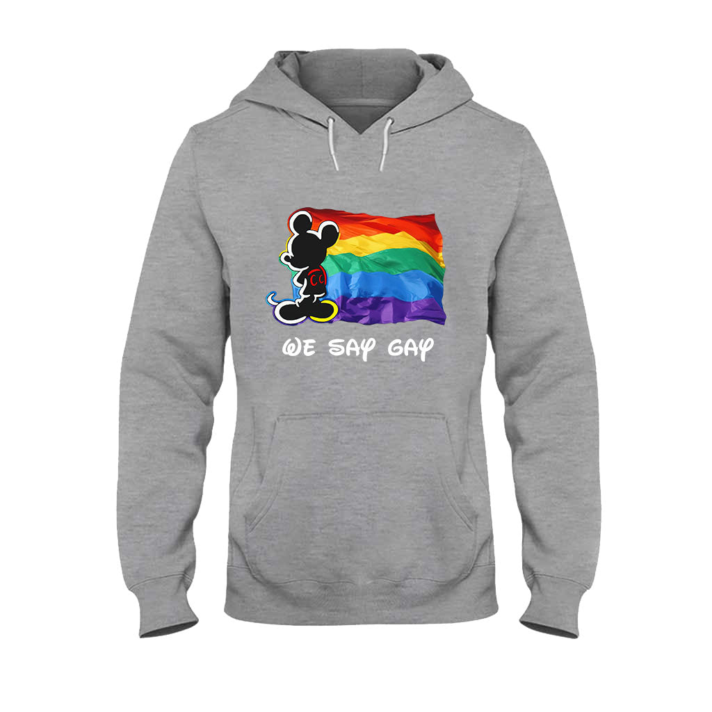 We Say LGBT Support - T-shirt and Hoodie