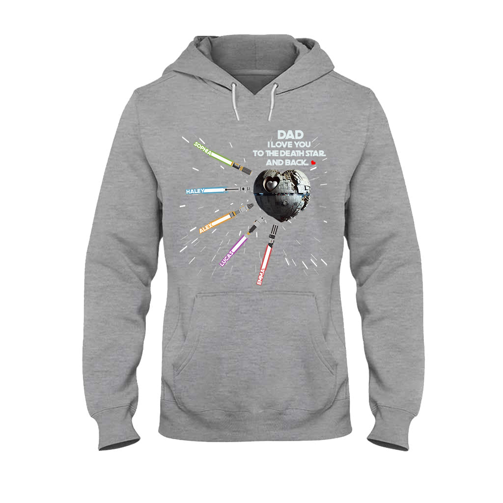 We Love You To The Death Star And Back - Personalized The Force T-shirt and Hoodie