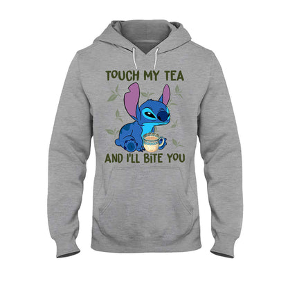 Touch My Tea T-shirt and Hoodie