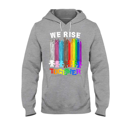 We Rise Together - LGBT Support T-shirt and Hoodie