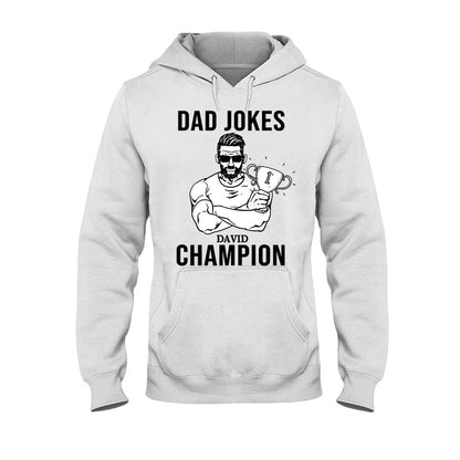 Dad Jokes Champion - Personalized Father's Day T-shirt and Hoodie