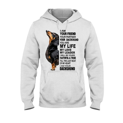 I Am Your Dachshund T-shirt And Hoodie 062021