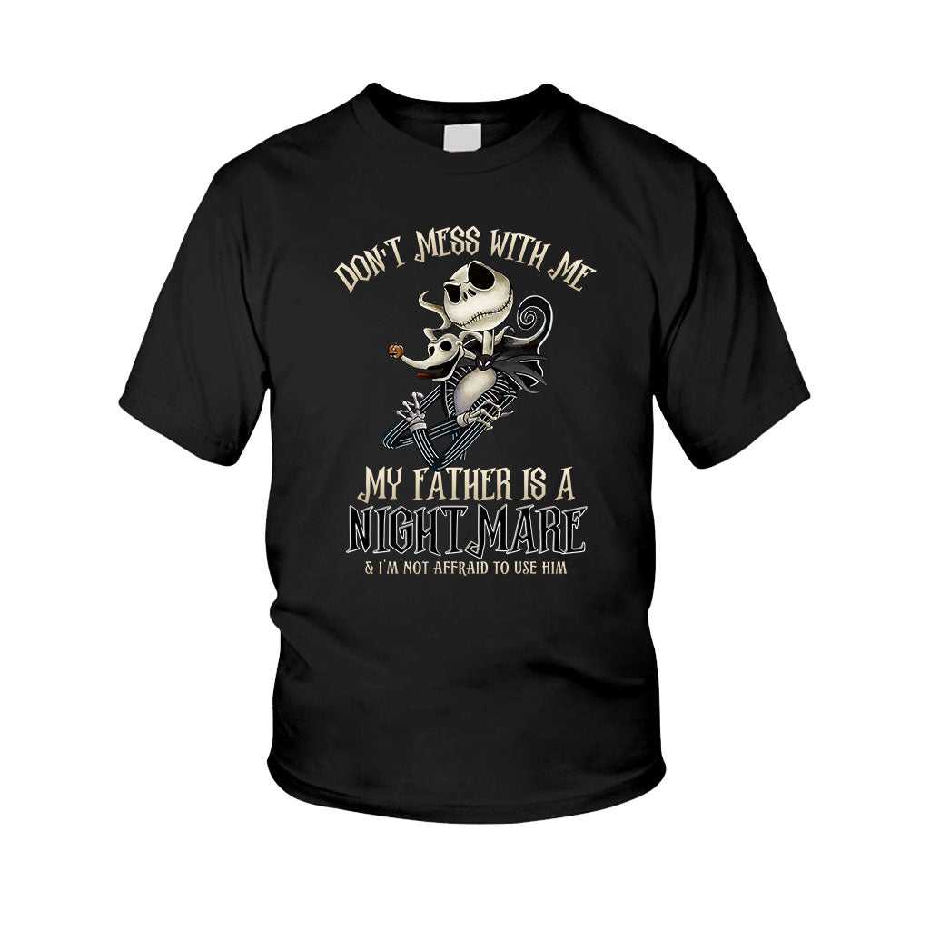 Don't Mess With Me - Father's Day Nightmare Kid Shirts