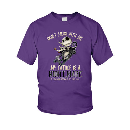 Don't Mess With Me - Father's Day Nightmare Kid Shirts