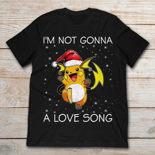 I'm Not Gonna A Love Song Monster Trainer T-shirt and Hoodie 0823