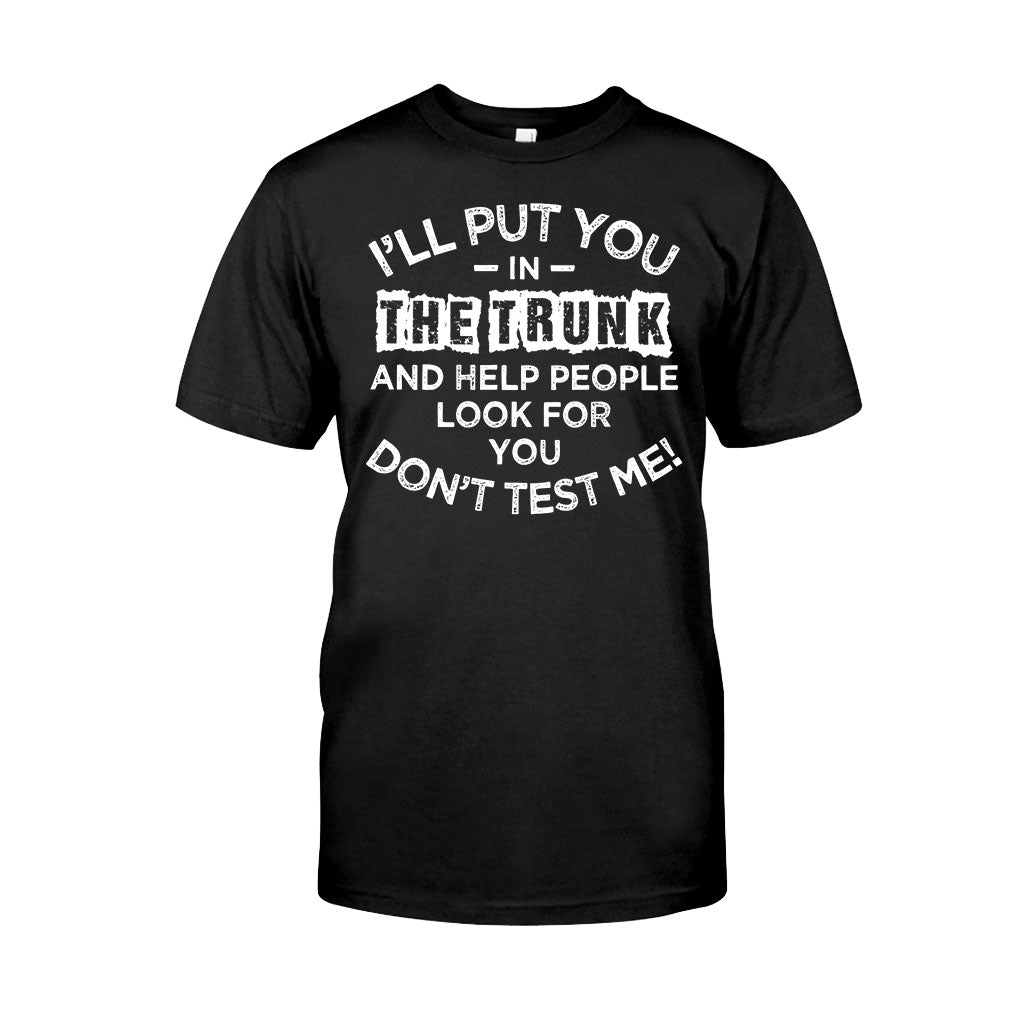 I'll Put You  - Sarcasm T-shirt And Hoodie 082021