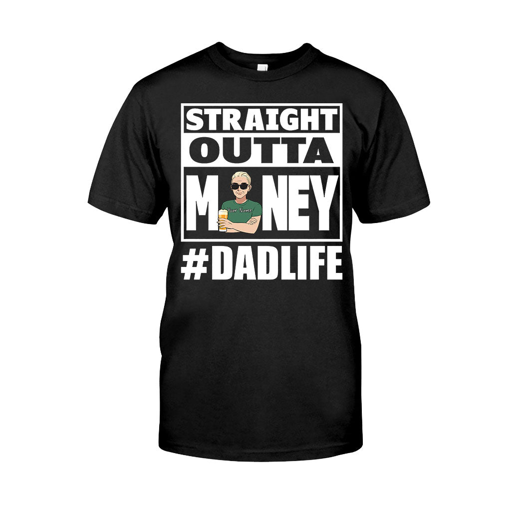 Straight Outta Money - Personalized Father's Day T-shirt and Hoodie