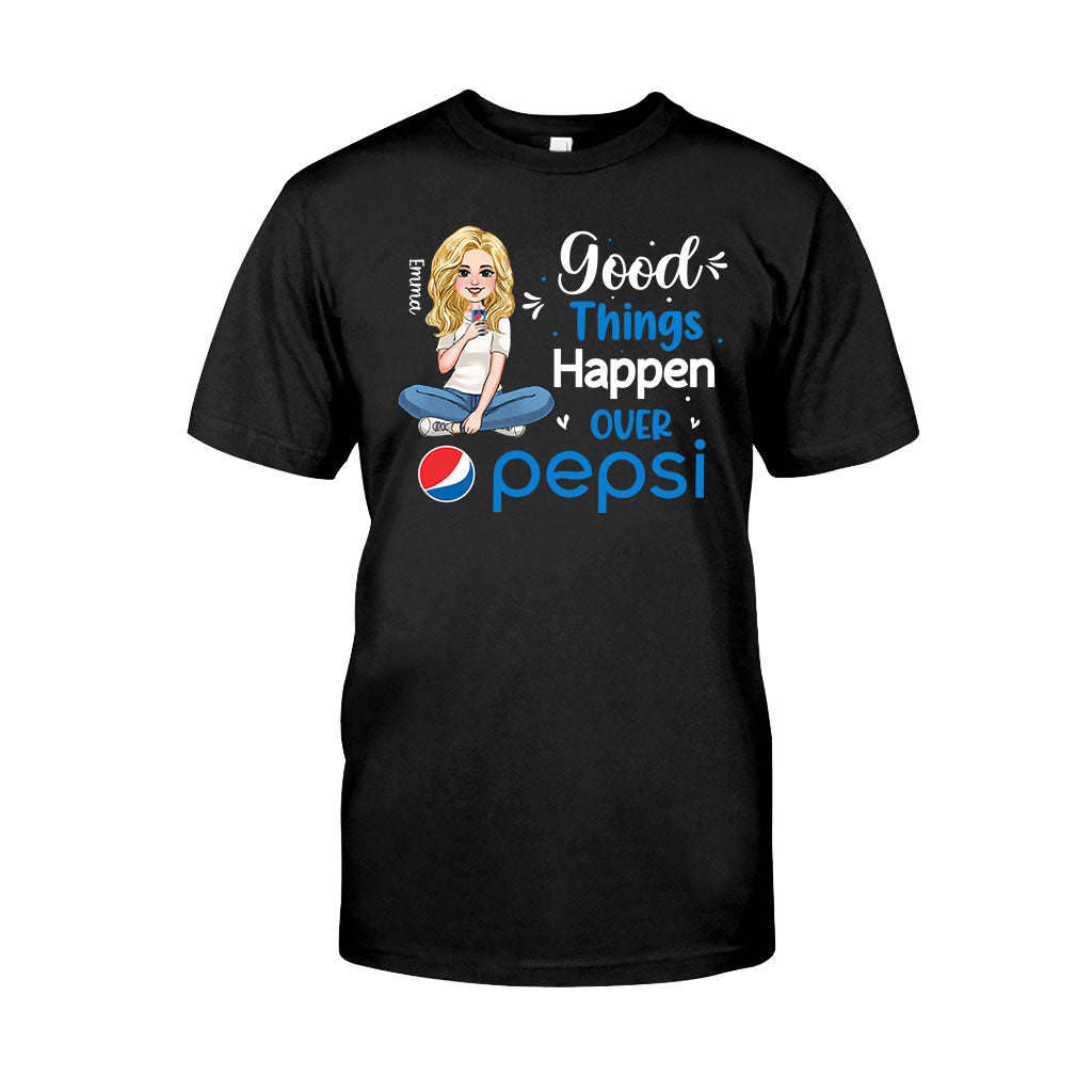 Good Things Happen Over - Personalized Blue Soft Drink T-shirt and Hoodie