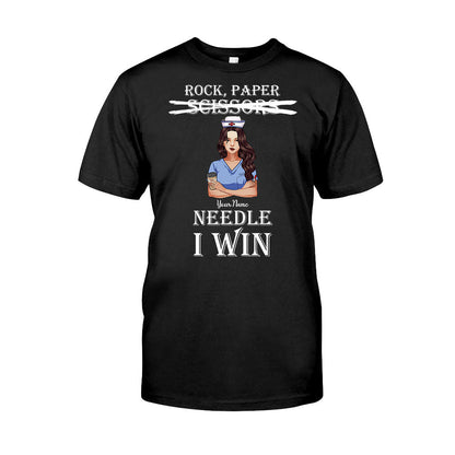 Rock Paper Needle I Win - Personalized Nurse T-shirt and Hoodie