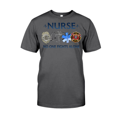 Nurse No One Fights Alone T-shirt And Hoodie 092021