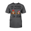 Like Mother Like Daughter - Personalized Mother&#39;s Day Father&#39;s Day T-shirt and Hoodie