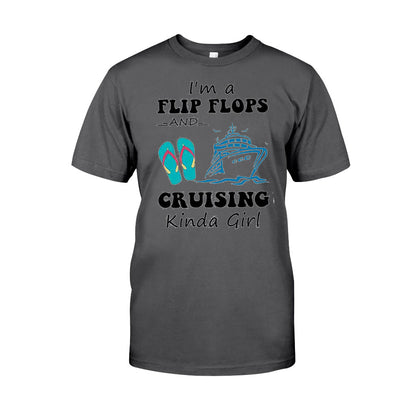 I'm A Flip Flops And Cruising Kinda Girl T-shirt and Hoodie