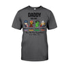 Daddy You Are - Personalized Father&#39;s Day T-shirt and Hoodie