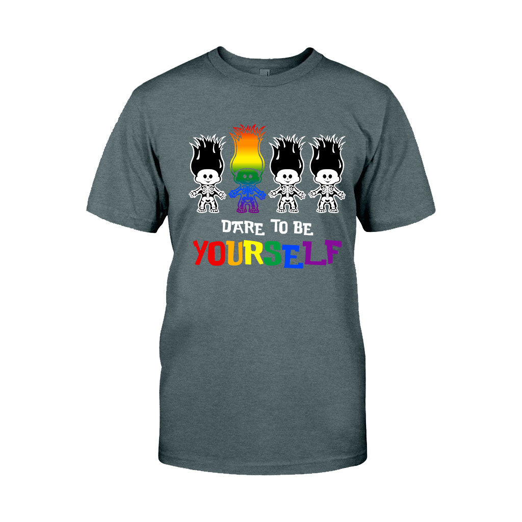 Dare To Be Yourself - LGBT Support T-shirt and Hoodie