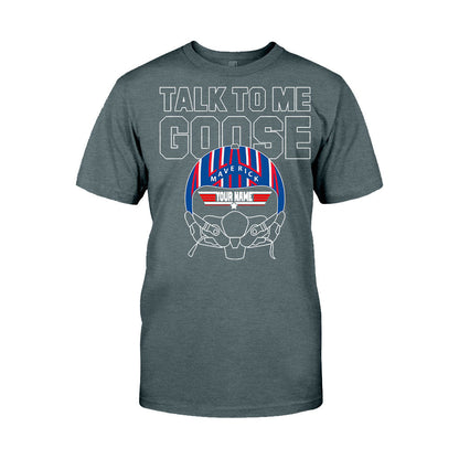 Talk To Me - Personalized Top Gun T-shirt and Hoodie