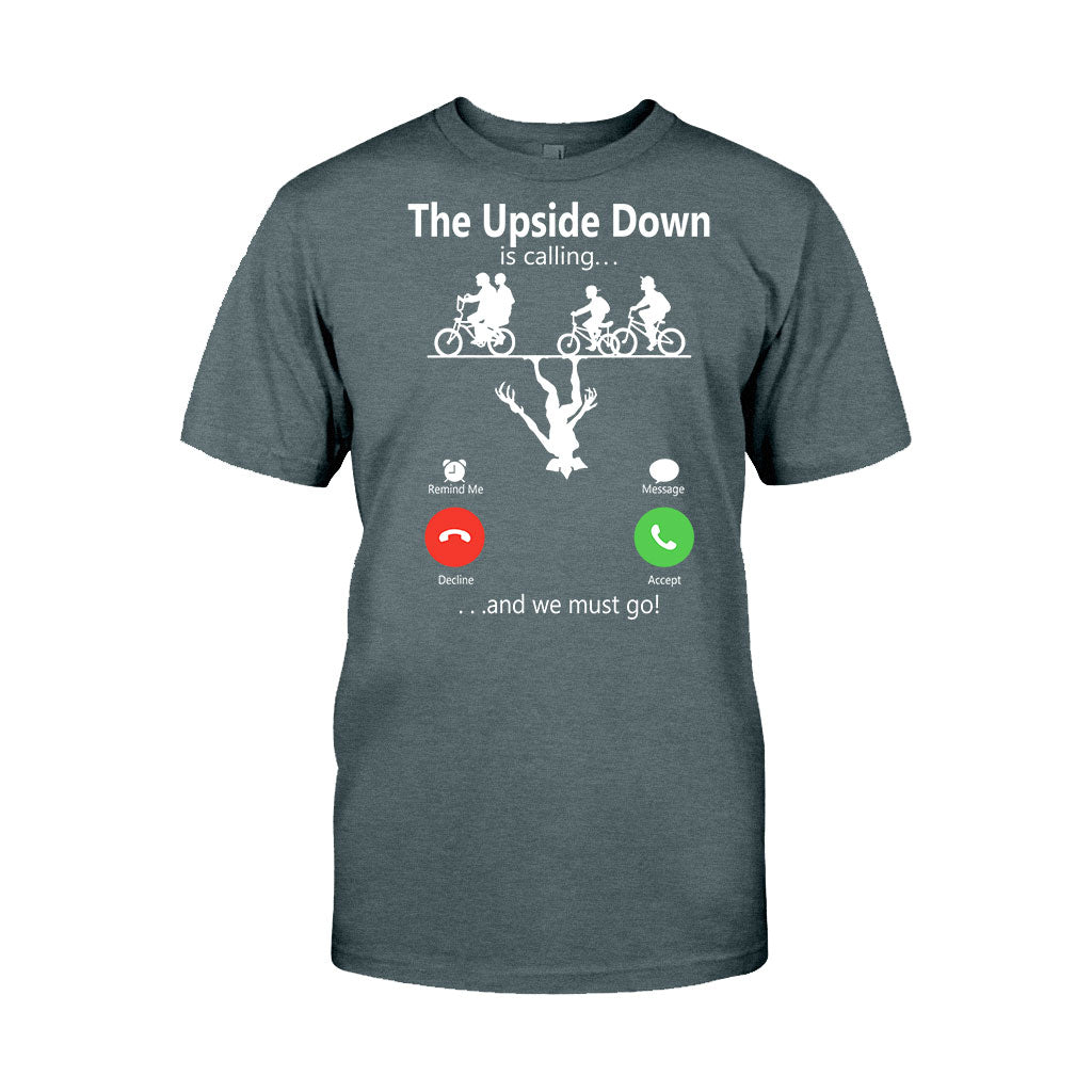 The Upside Down Is Calling - Stranger Things T-shirt and Hoodie