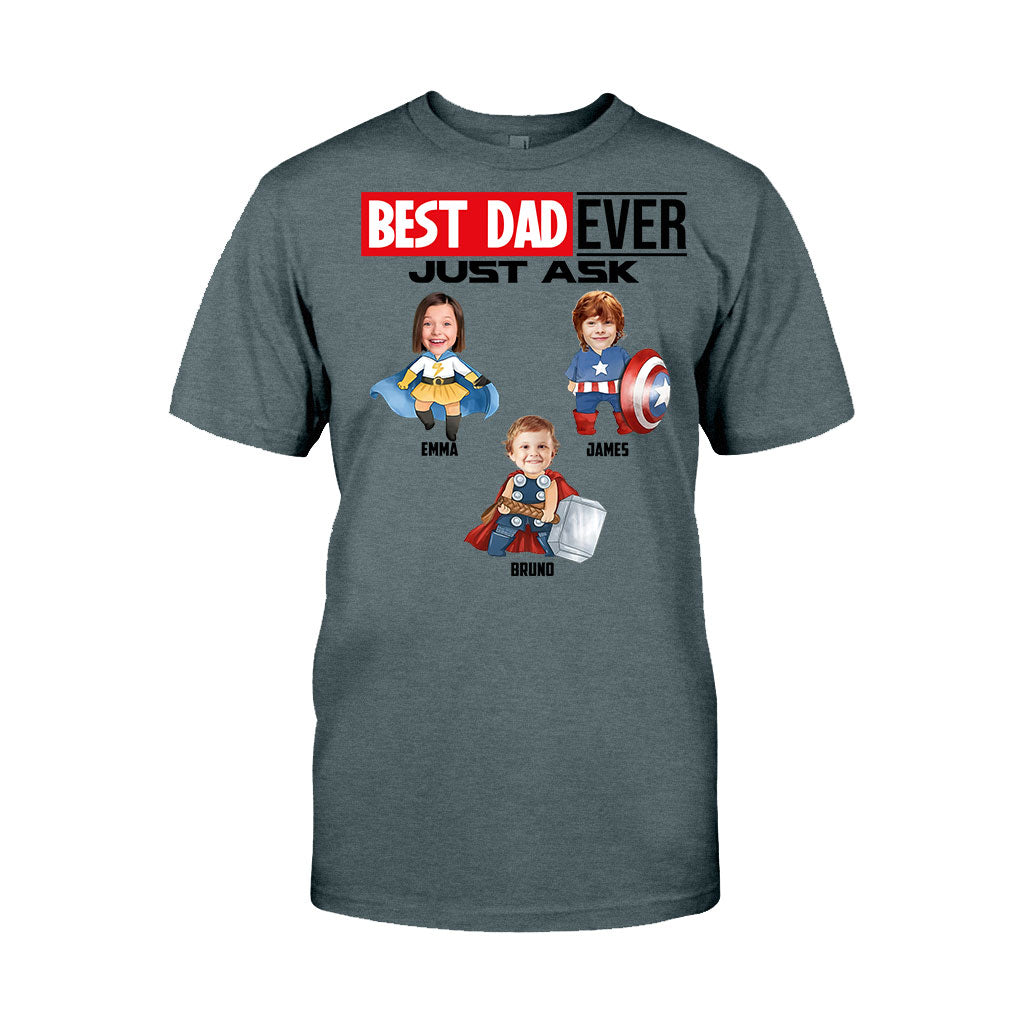 Best Super Dad Ever Just Ask - Personalized Superhero T-shirt and Hoodie