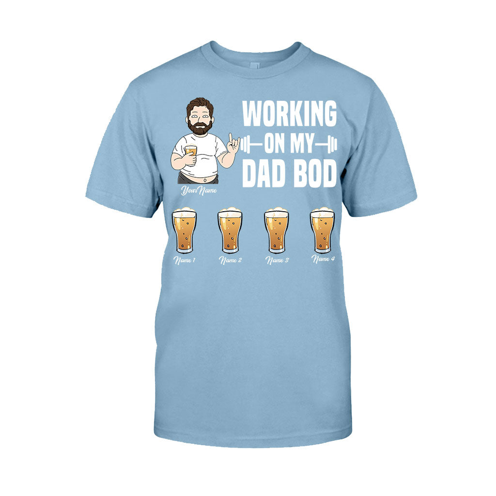 Working On My Dad Bod - Personalized Father's Day T-shirt and Hoodie