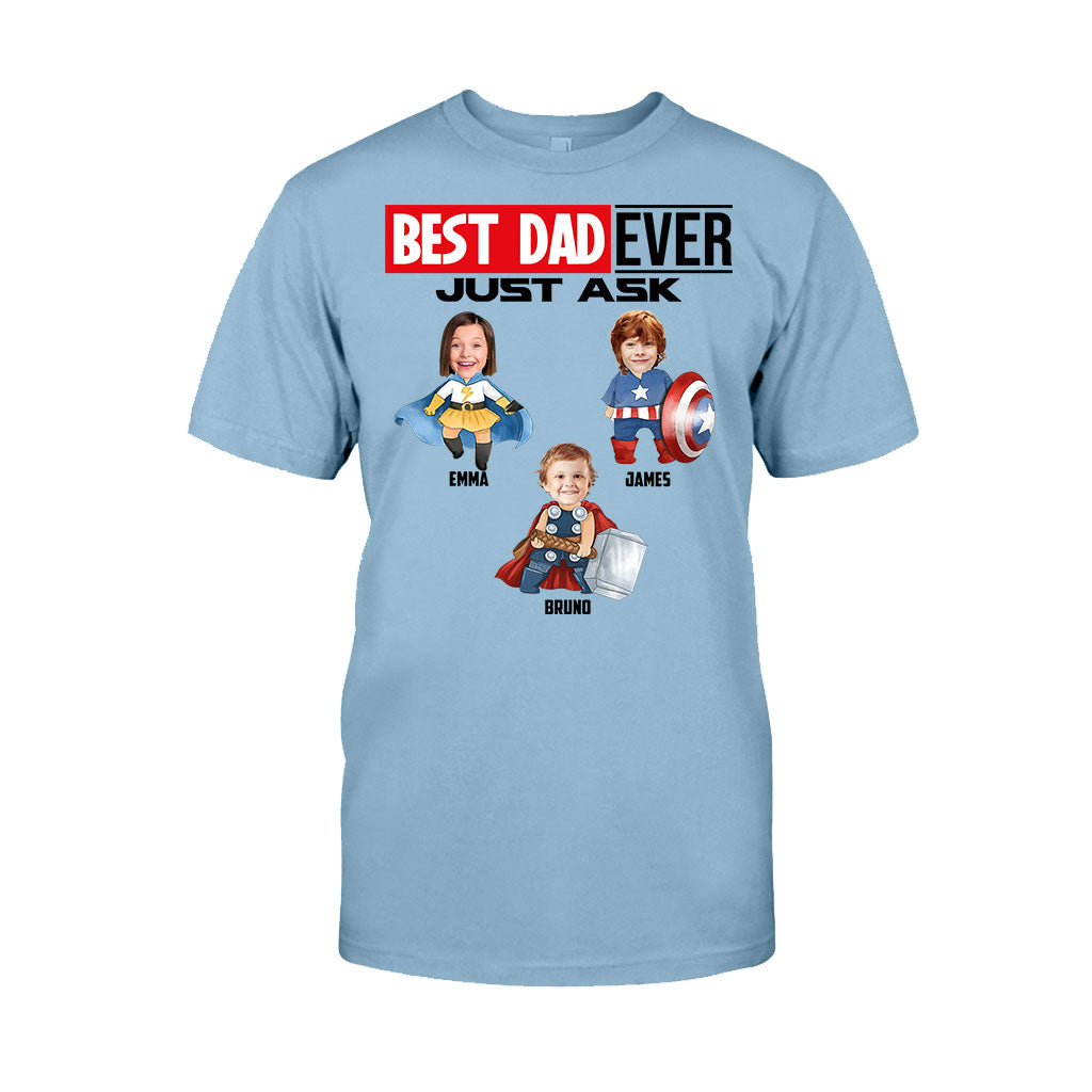 Best Super Dad Ever Just Ask - Personalized Superhero T-shirt and Hoodie