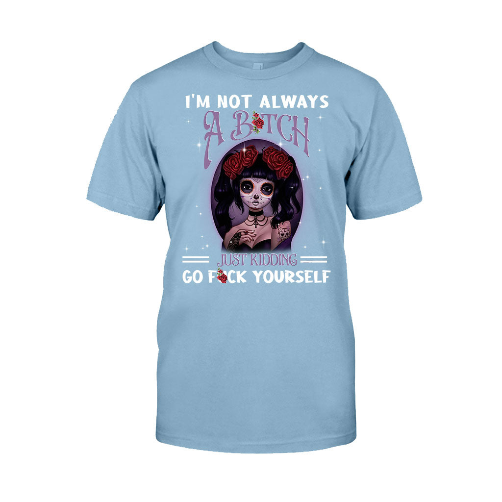 I'm Not Always - Skull T-shirt and Hoodie