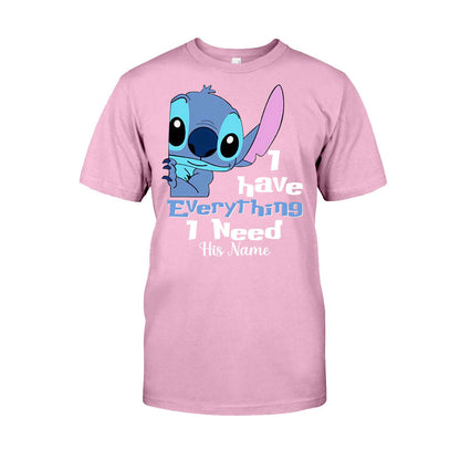 I Have Everything I Need - Personalized Ohana T-shirt and Hoodie