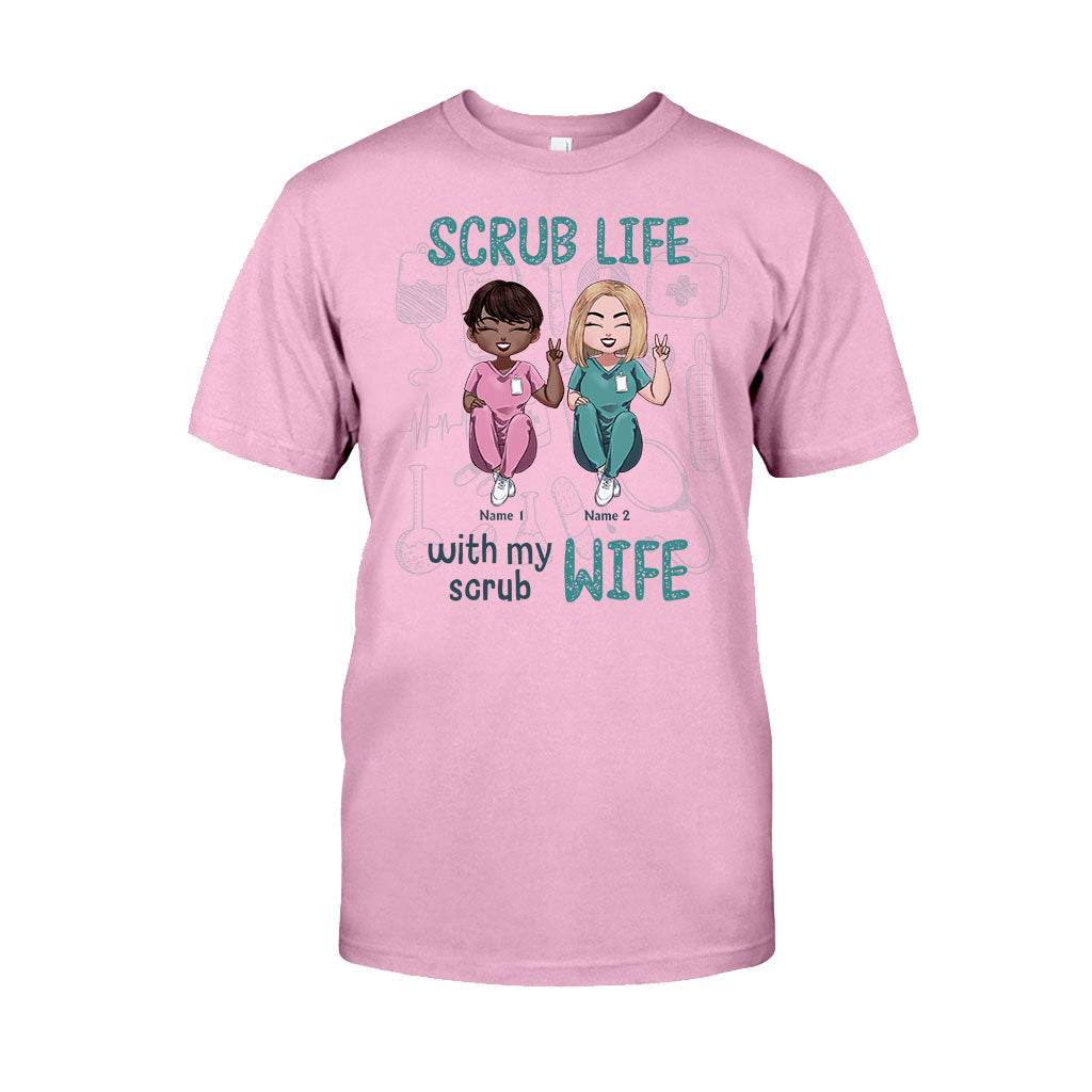 Scrub Life With My Scrub Wife - Personalized Nurse T-shirt and Hoodie