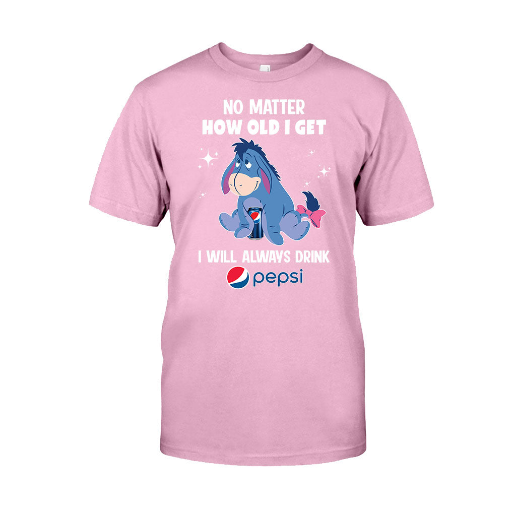 No Matter How Old I Get Blue Soft Drink T-shirt and Hoodie