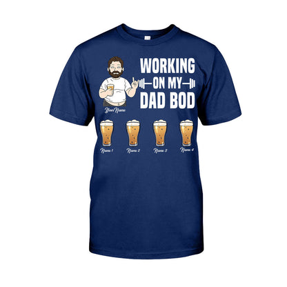 Working On My Dad Bod - Personalized Father's Day T-shirt and Hoodie