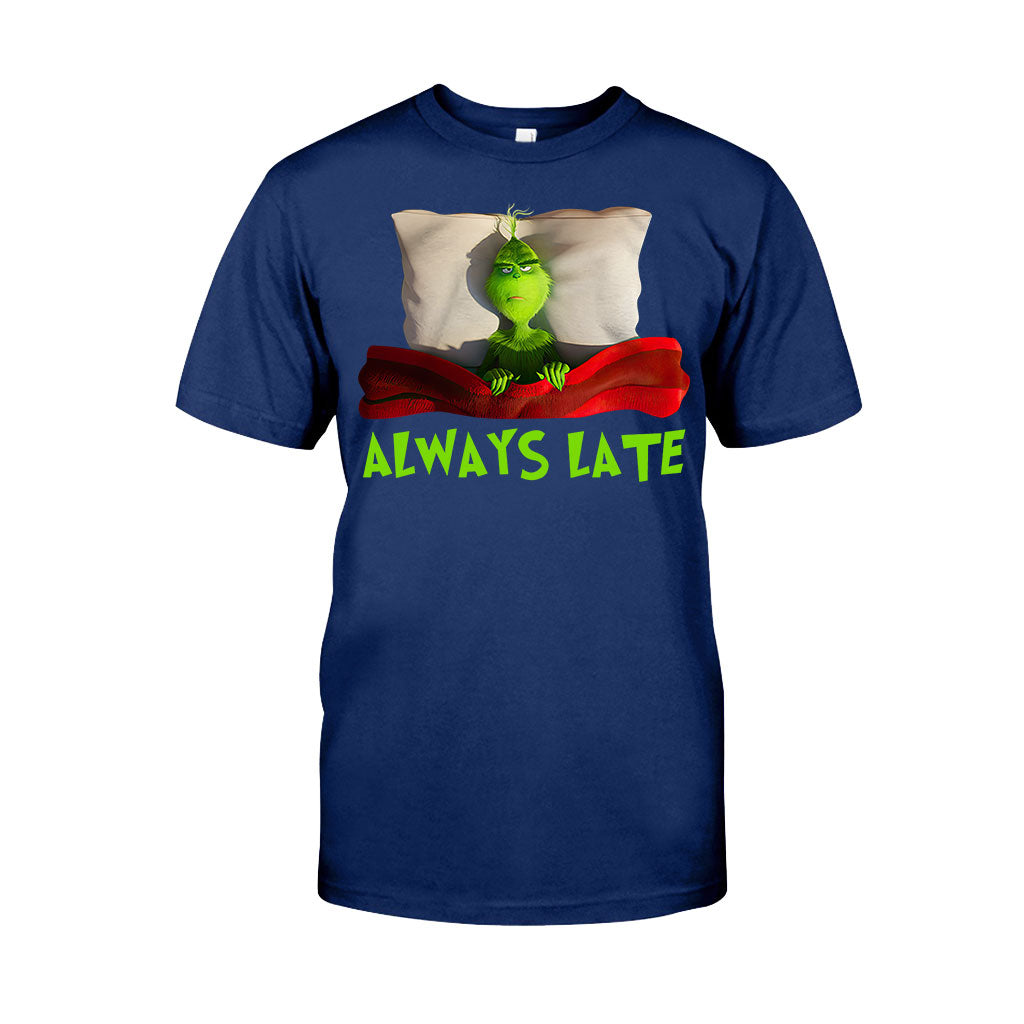 Always Late - T-shirt and Hoodie 1118