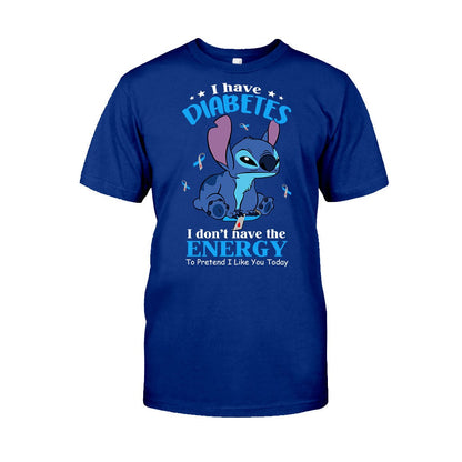 I Don't Have The Energy Diabetes Awareness T-shirt and Hoodie