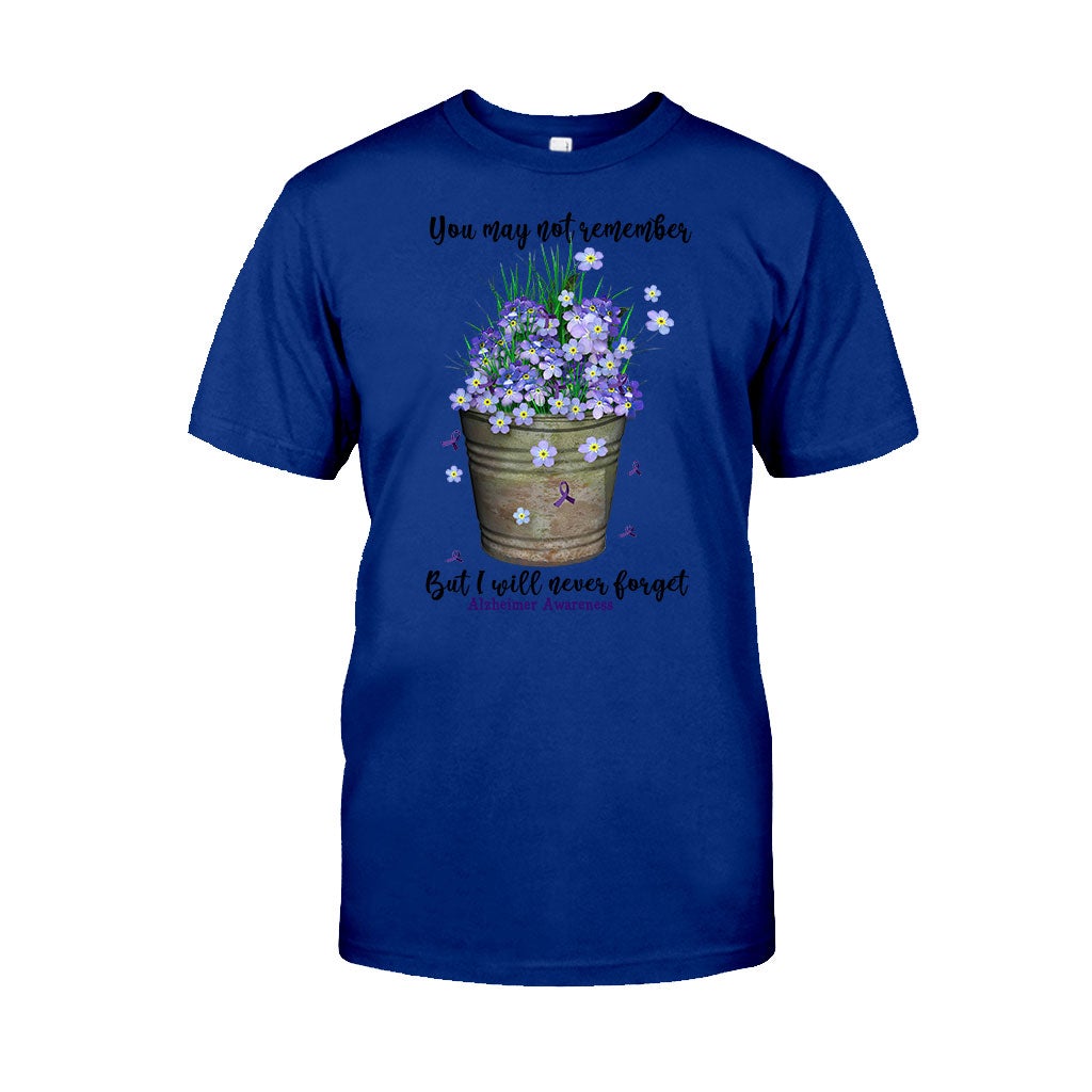 You May Not Remember  - Alzheimer Awareness T-shirt And Hoodie 072021