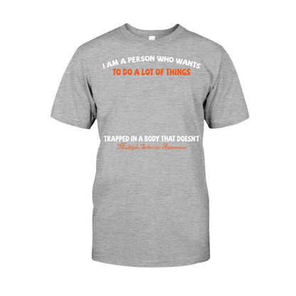 I Am A Person Who Wants To Do A Lot Of Things - Personalized Multiple Sclerosis Awareness T-shirt and Hoodie