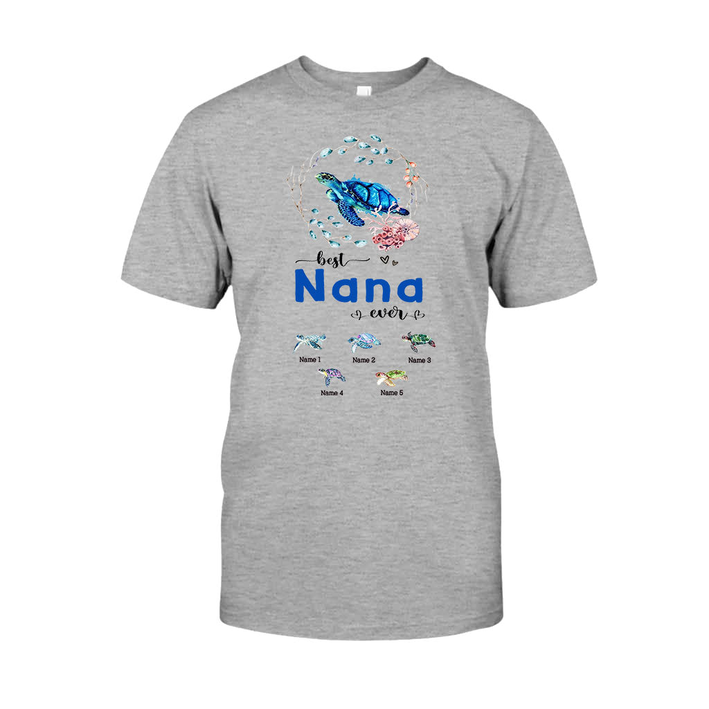 Best Nana Ever - Personalized Mother's Day Turtle T-shirt and Hoodie