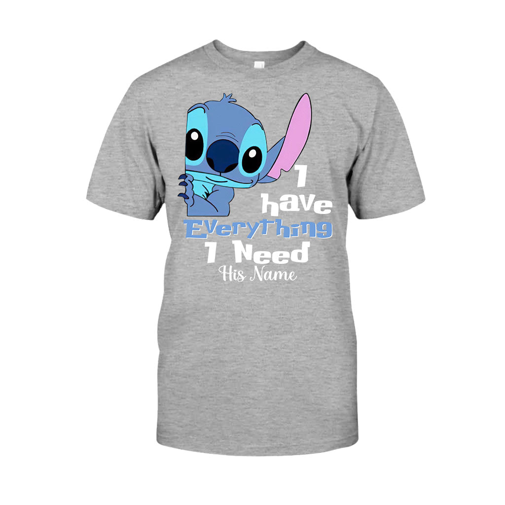 I Have Everything I Need - Personalized Ohana T-shirt and Hoodie