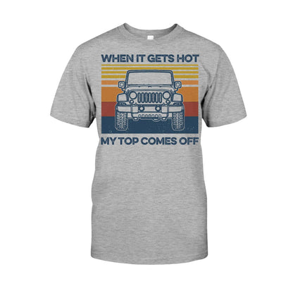 When It Gets Hot Car - T-shirt and Hoodie 112021