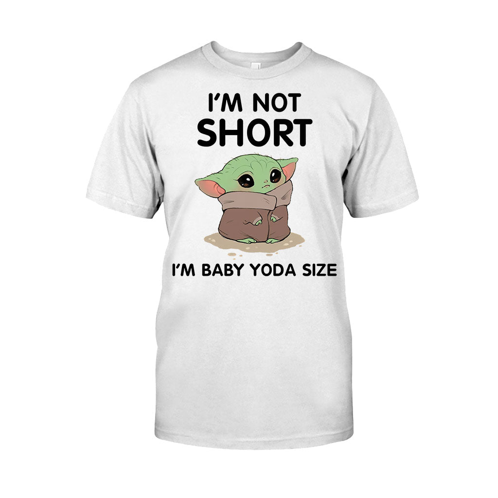 I'm Not Short - T-shirt and Hoodie 1220