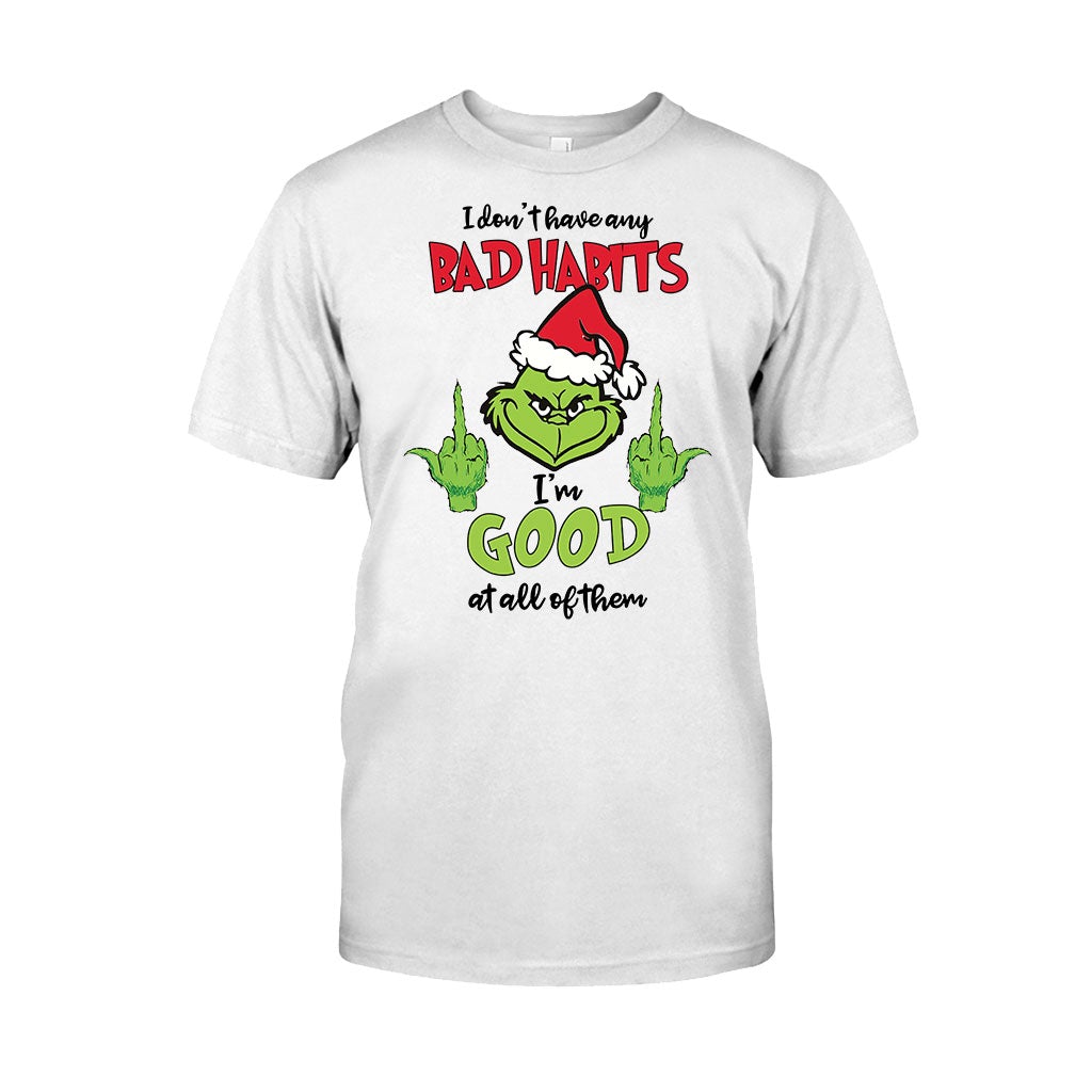 I Don't Have Any Bad Habits - Christmas T-shirt and Hoodie