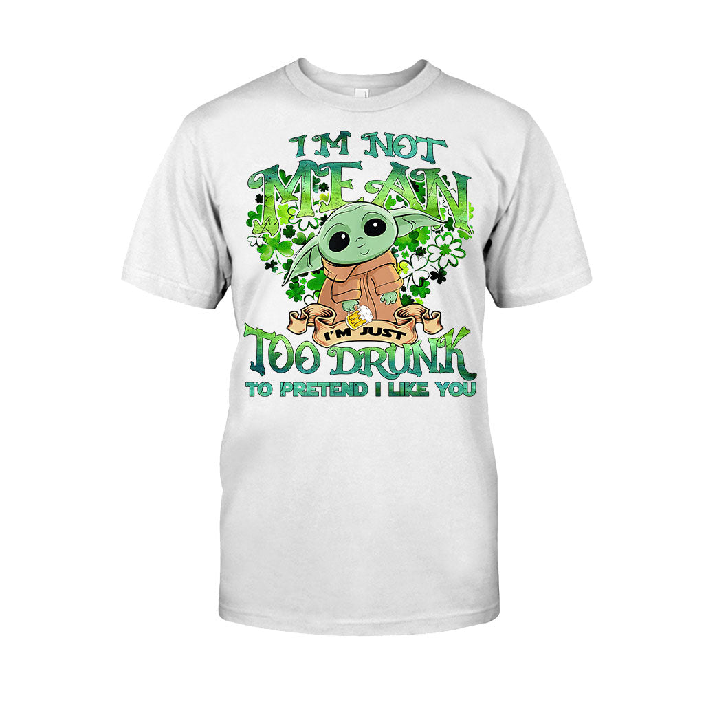 I'm Not Mean - St. Patrick's Day T-shirt and Hoodie