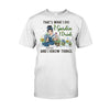 That&#39;s What I Do I Garden I Drink - Personalized Gardening T-shirt and Hoodie