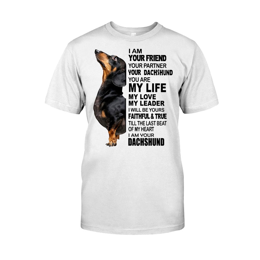 I Am Your Dachshund T-shirt And Hoodie 062021