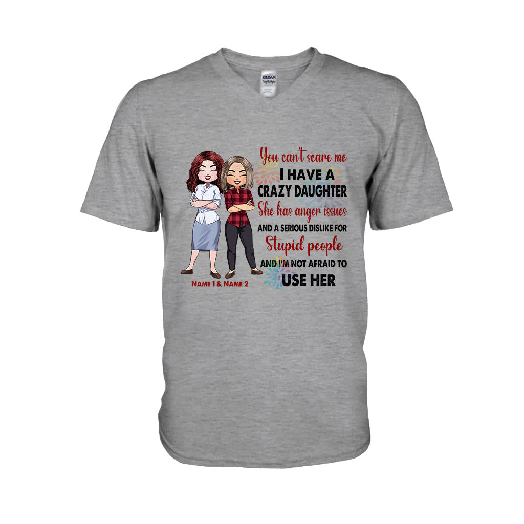 You Can't Scare Me - Personalized Mother's Day T-shirt and Hoodie