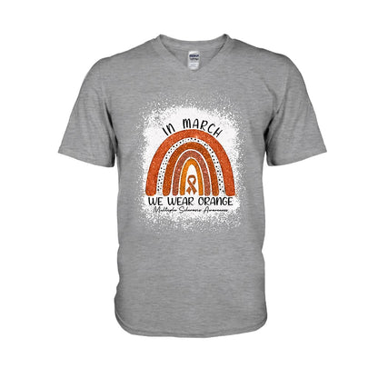 In March We Wear Orange  - Multiple Sclerosis Awareness T-shirt And Hoodie 092021