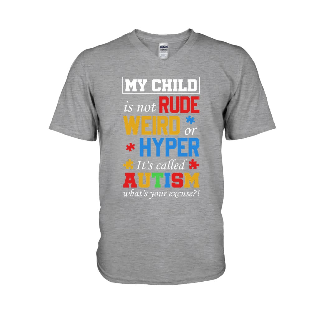 My Child Is Not Rude Weird Hyper Classic Autism Awareness T-shirt and Hoodie 112021