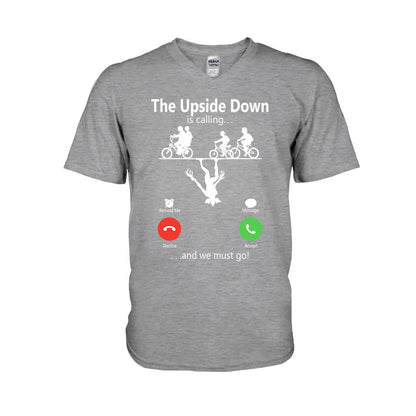 The Upside Down Is Calling - Stranger Things T-shirt and Hoodie