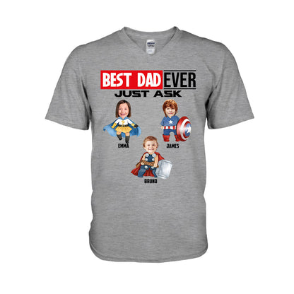 Best Super Dad Ever Just Ask - Personalized Superhero T-shirt and Hoodie