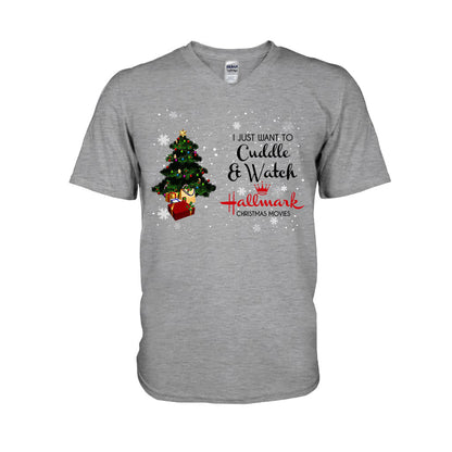 I Just Want To Cuddle And Watch Movies - Personalized Christmas T-shirt and Hoodie