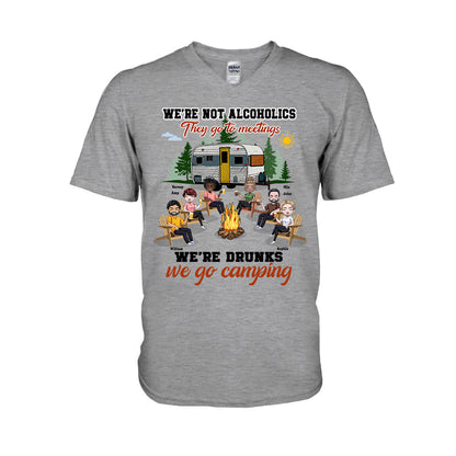 We're Not Alcoholics They Go To Meeting - Personalized Camping T-shirt and Hoodie