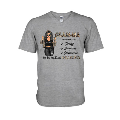 Glamma Too Young Gorgeous Glamorous - Personalized Mother's Day Grandma T-shirt and Hoodie