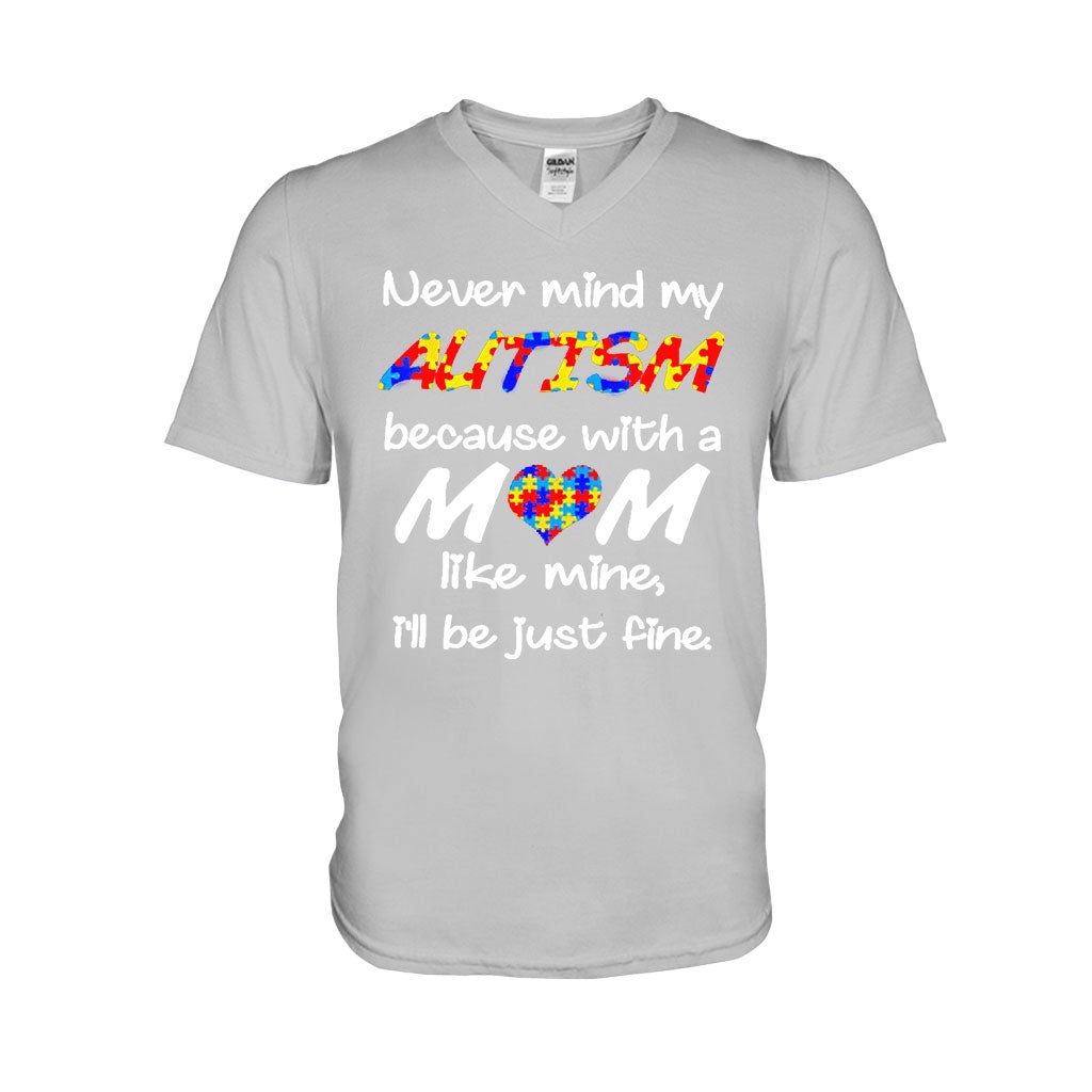 Never Mind My Autism T-shirt And Hoodie 062021